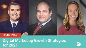 Roundtable: Digital Marketing Growth Strategies for 2021 (On-demand)