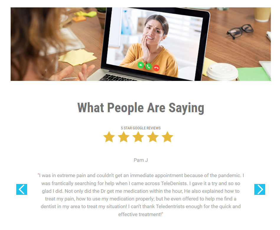 Display teledentist testimonials on your website